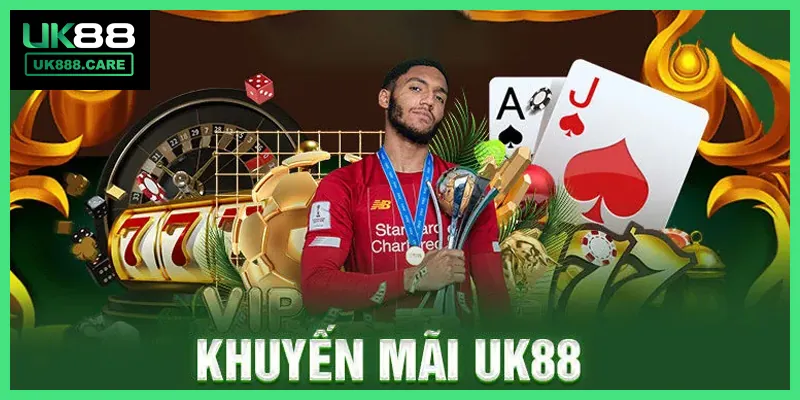Danh sách ưu đãi của chương trình khuyến mãi UK88 tháng 1